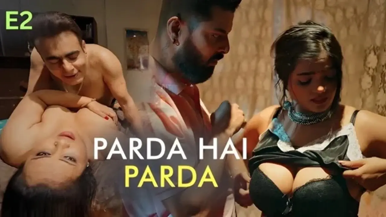 Parda Hai Parda Ullu Hindi Uncut Web Series Episode 2