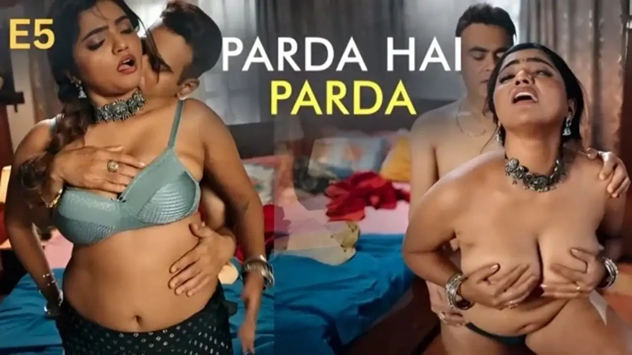 Parda Hai Parda Ullu Hindi Uncut Web Series Episode 5